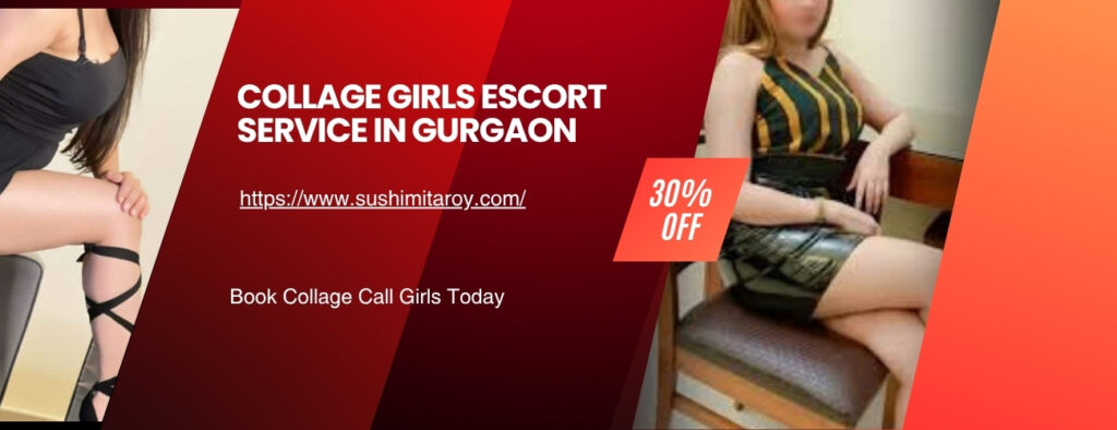 Collage Girls Escort Service in Gurgaon