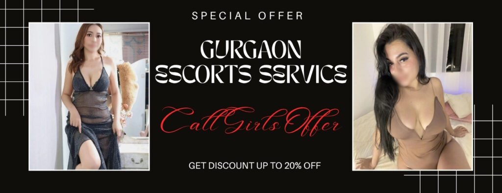 Gurgaon Escorts’ Service