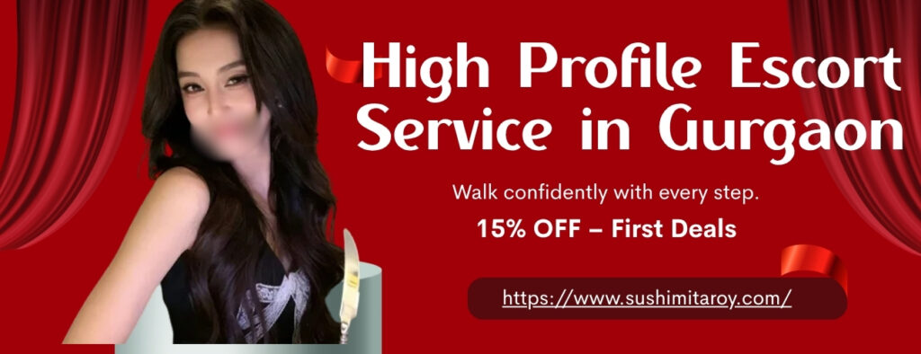 High Profile Escort Service in Gurgaon