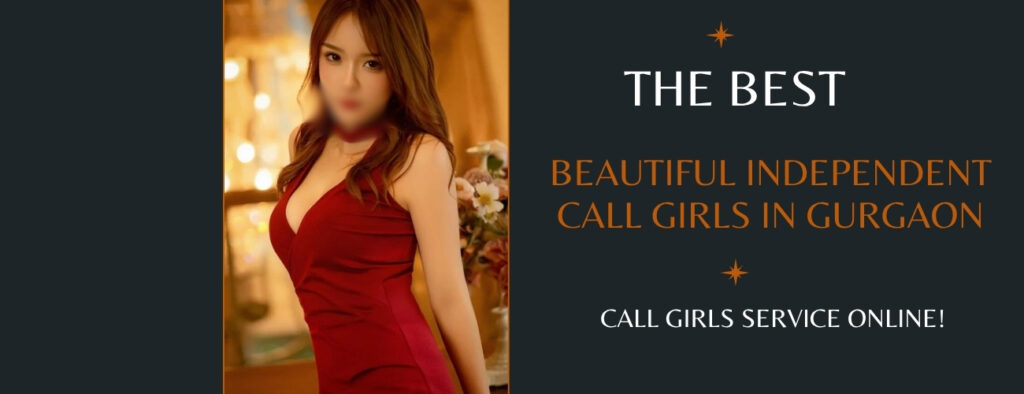 Beautiful Independent Call Girls in Gurgaon